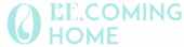 BE.COMING HOME